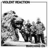 Violent Reaction LP - Marching On | Buy Now For 59.99