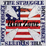 Warzone LP - Don'T Forget The Struggle, Don'T Forget The Streets | Buy Now For 59.99