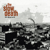 Slow Death LP - Born Ugly Got Worse (Dlp)