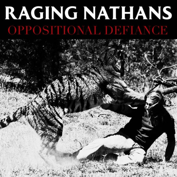 Raging Nathans LP - Oppositional Defiance | Buy Now For 26.99