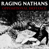 Raging Nathans LP - Oppositional Defiance | Buy Now For 26.99
