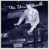  The Slow Death LP - Casual Majesty | Buy Now For 29.99