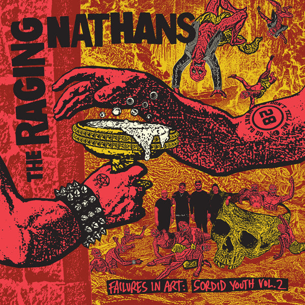 Raging Nathans LP - Failures In Art: Sordid Youth Vol. 2 | Buy Now For 29.99