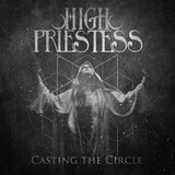 High Priestess LP - Casting The Circle | Buy Now For 35.99