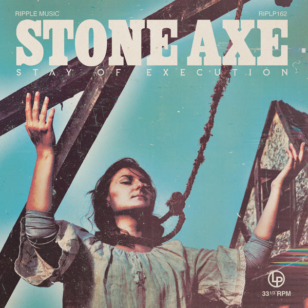 Stone Axe LP - Stay Of Execution | Buy Now For 35.99