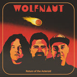 Wolfnaut LP - Return Of The Asteroid | Buy Now For 41.99