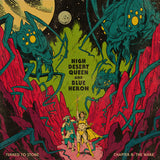 High Desert Queen & Blue Heron LP - Turned To Stone: Chapter 8 The Wake | Buy Now For 41.99
