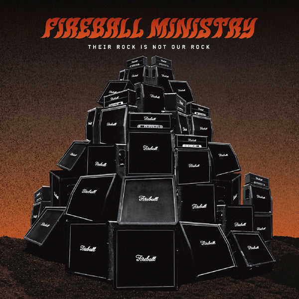 Fireball Ministry LP - Their Rock Is Not Our Rock: Beneath The Desert Floor Chapter 4