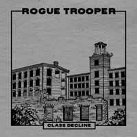 Rogue Trooper LP - Class Decline | Buy Now For 29.99