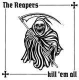  The Reapers LP - Kill ‘Em All | Buy Now For 32.99