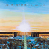 Live By The Sword LP - The Glorious Dead Ep (Sunset Swirl Vinyl) | Buy Now For 32.99