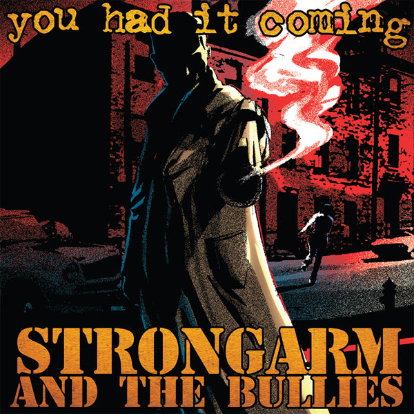 Strongarm And The Bullies LP - You Had It Coming (Gold Vinyl) | Buy Now For 41.99