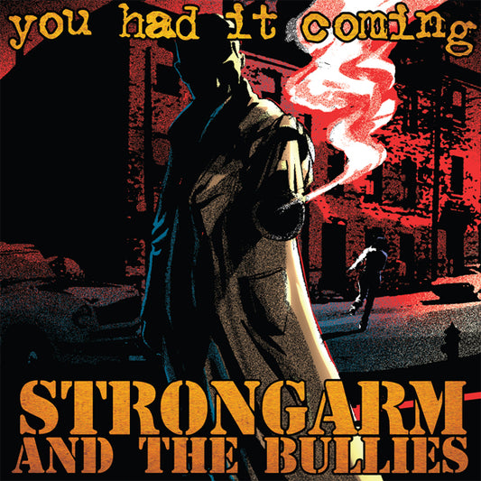 Strongarm And The Bullies LP - You Had It Coming (Gold Vinyl) | Buy Now For 41.99