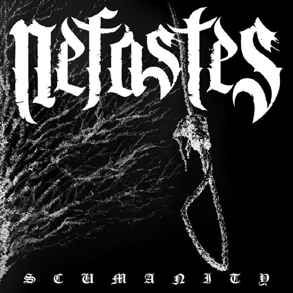 Nefastes LP - Scumanity | Buy Now For 44.99