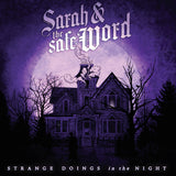 Sarah & The Safe Word LP - Strange Doings In The Night | Buy Now For 44.99