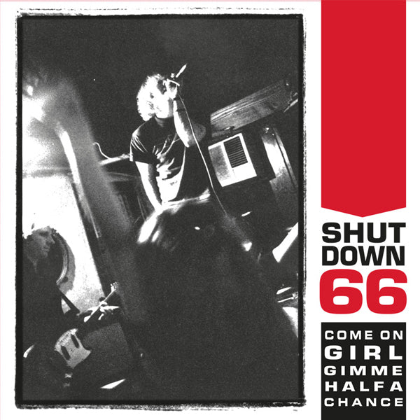 Shutdown 66 LP - Come On Girl Gimme Half A Chance | Buy Now For 38.99