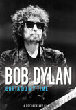 Bob Dylan DVD - Gotta Do My Time | Buy Now For 19.99