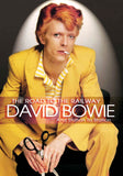 David Bowie DVD - The Road To The Railway | Buy Now For 19.99