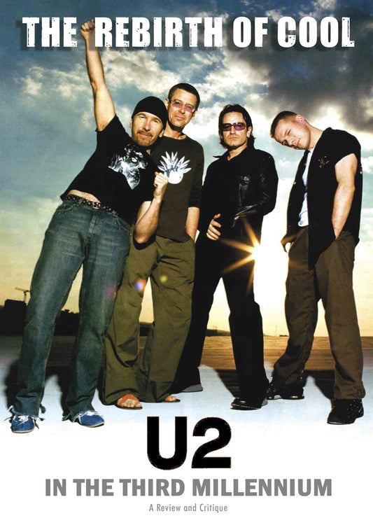 U2 DVD - The Rebirth Of Cool - U2 In... | Buy Now For 19.99