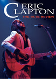 Eric Clapton DVD - The 1970S Review | Buy Now For 19.99