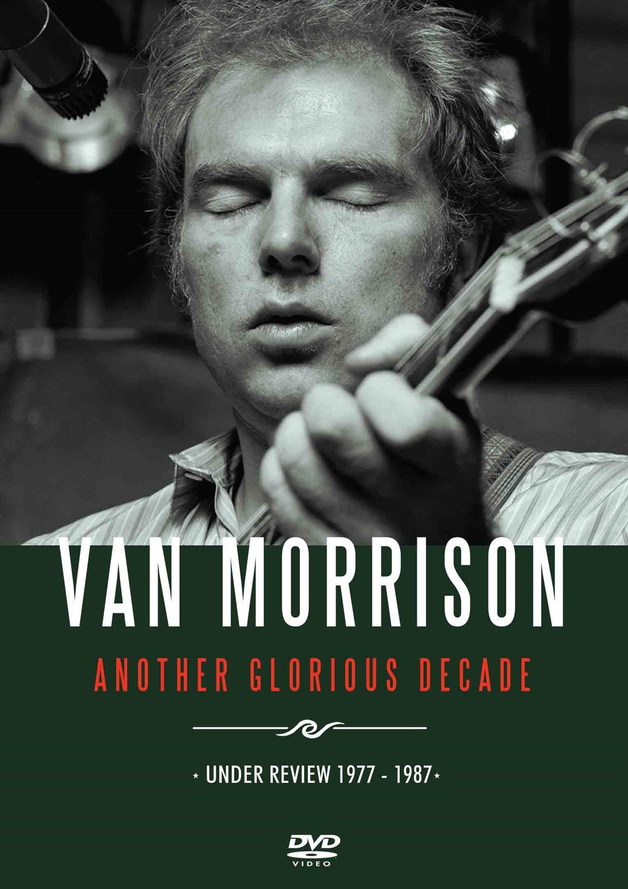 Van Morrison DVD - Another Glorious Decade | Buy Now For 19.99
