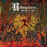 Robespierre LP - Gardens Of Hell (Black) | Buy Now For 29.99