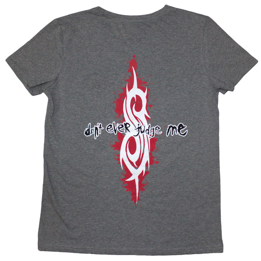 Slipknot Woman's T Shirt - Don't Ever Judge Me