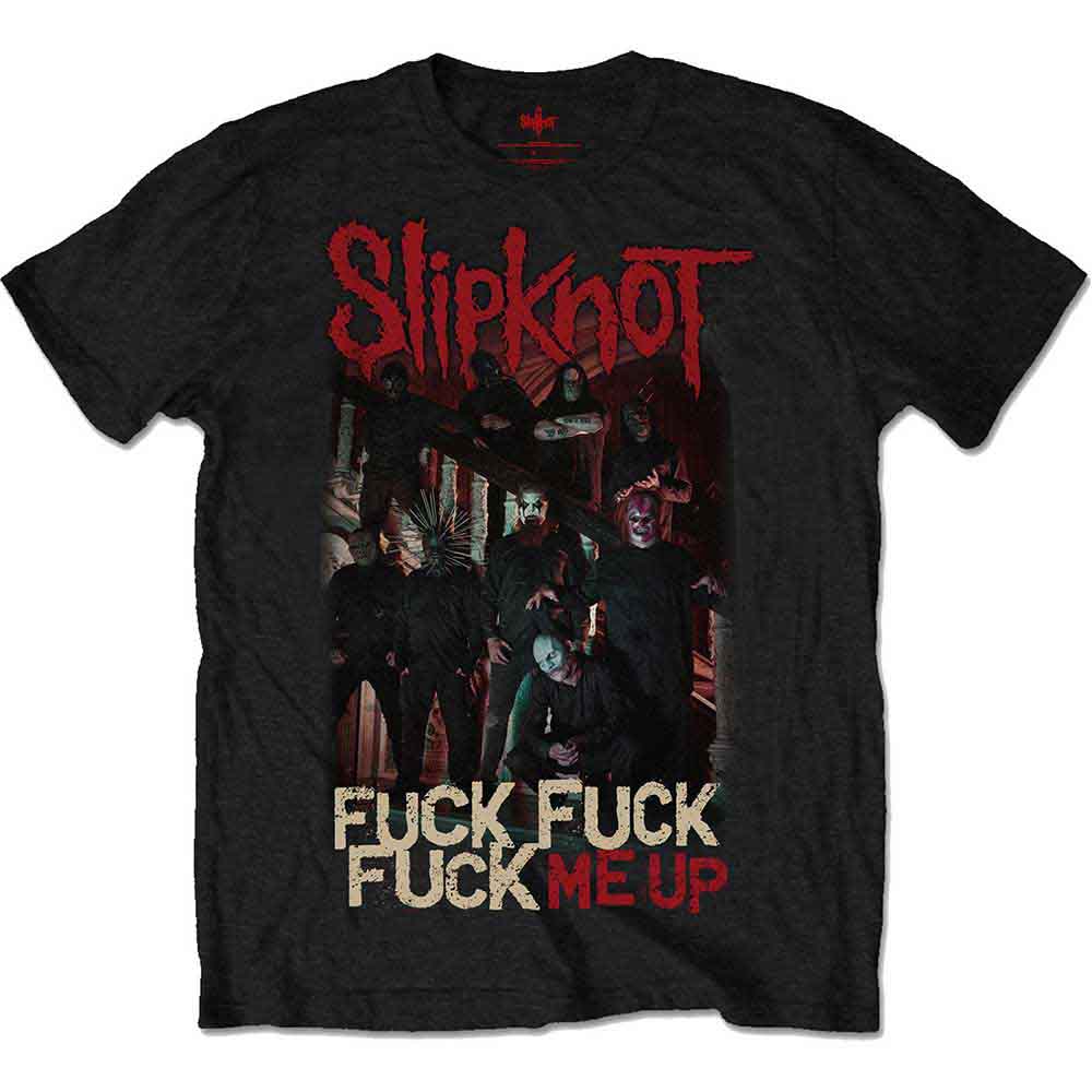 Slipknot T Shirt - Fuck Me Up