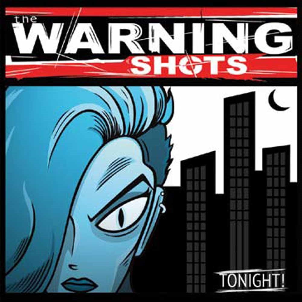 The Warning Shots LP - Tonight (Clear Vinyl) | Buy Now For 44.99