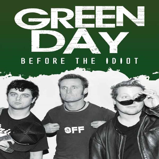 Green Day DVD - Before The Idiot | Buy Now For 19.99