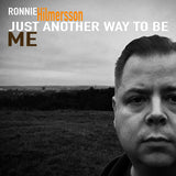 Ronnie Hilmersson LP - Just Another Way To Be Me | Buy Now For 46.99