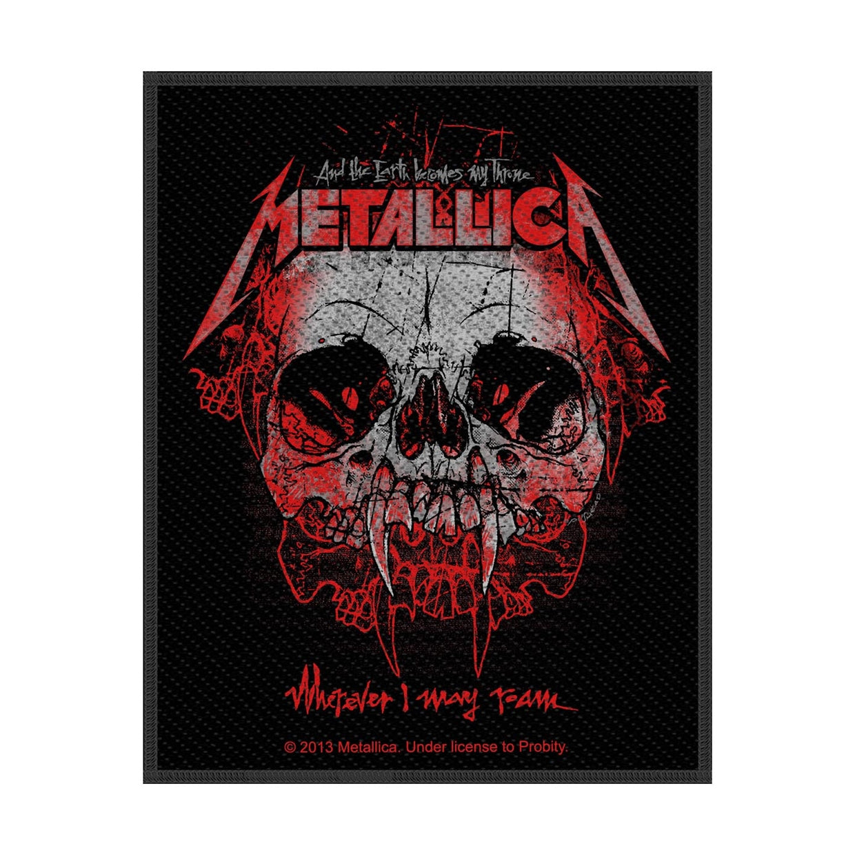Metallica Sew-On Patch - Wherever I May Roam | Buy Now For 19.99