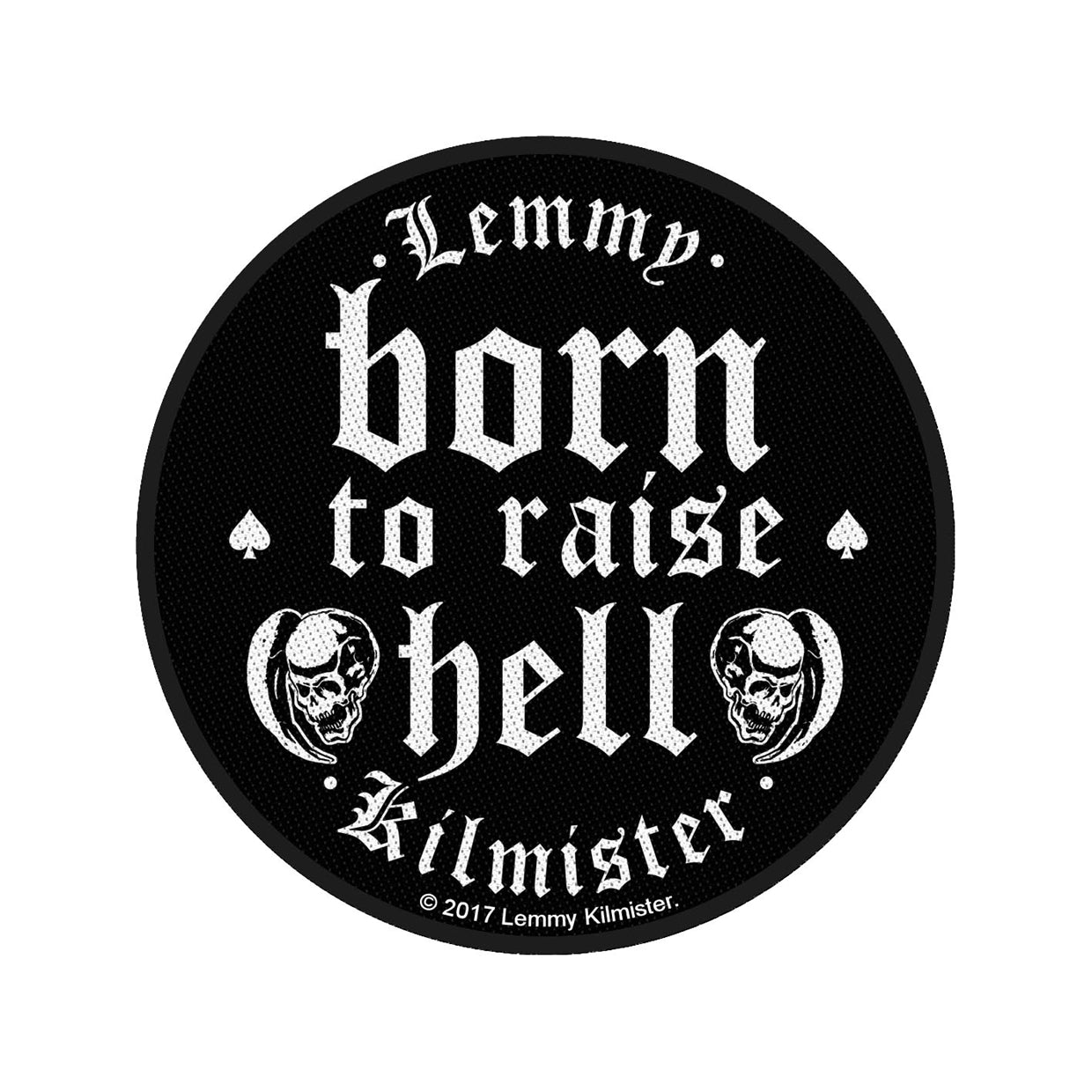 Lemmy Sew-On Patch - Born To Raise Hell | Buy Now For 19.99