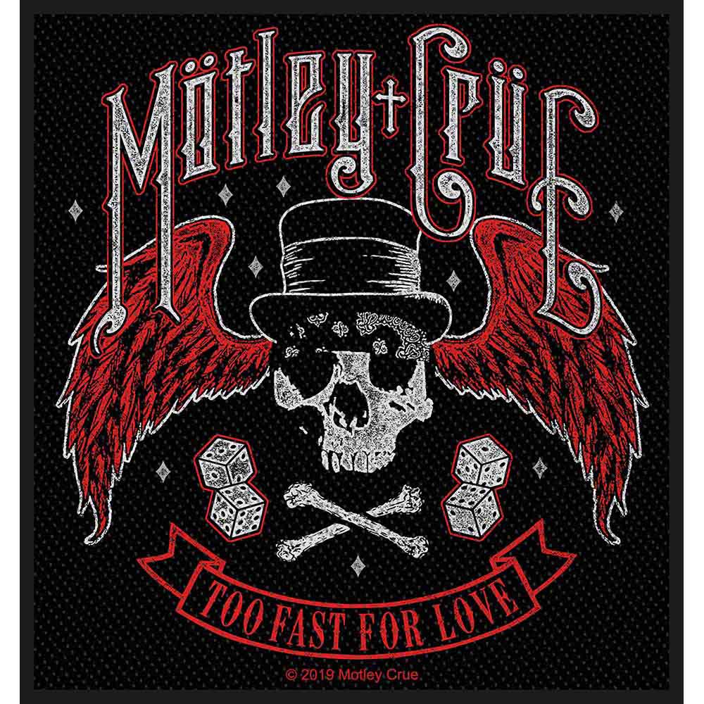 Mötley Crüe Patches - Woven Sew On - Too Fast For Love