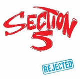 Section 5 LP - Rejected | Buy Now For 37.99