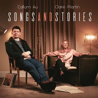 Callum Au & Claire Martin LP - Songs And Stories | Buy Now For 33.99