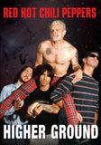Red Hot Chili Peppers DVD - Higher Ground | Buy Now For 19.99
