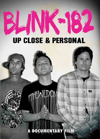 Blink 182 DVD - Up Close And Personal | Buy Now For 19.99