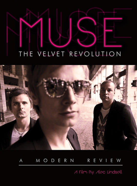 Muse DVD - The Velvet Revolution | Buy Now For 19.99