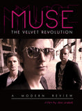 Muse DVD - The Velvet Revolution | Buy Now For 19.99