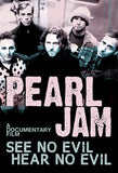 Pearl Jam DVD - See No Evil, Hear No Evil | Buy Now For 19.99
