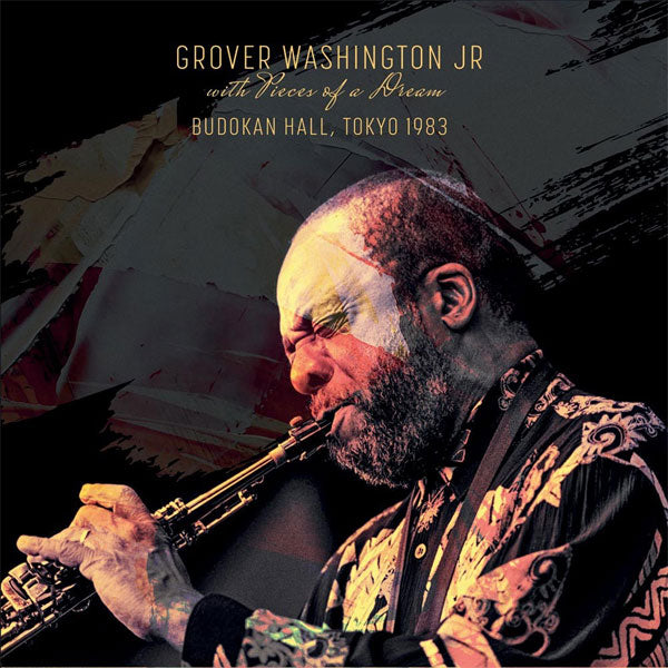 Grover Wahsington Jr With Pieces Of A Dream LP - Budokan Hall, Toyo 1983 | Buy Now For 41.99