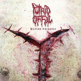 Putrid Offal LP - Mature Necropsy | Buy Now For 28.99