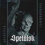 Spetälsk LP - Perverted Commandment | Buy Now For 31.99
