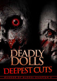 Feature Film DVD - Bunker Of Blood 02: Deadly Dolls: Deepest Cuts | Buy Now For 19.99