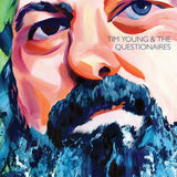 Tim Young & The Questionaires LP - Tim Young & The Questionaires | Buy Now For 32.99