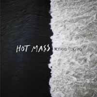 Hot Mass LP - Nervous Tentions | Buy Now For 38.99