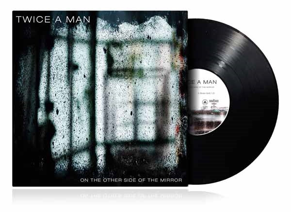 Twice A Man LP - The Other Side Of The Mirror | Buy Now For 40.99