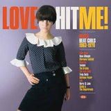 Various Artists LP - Love Hit Me! | Buy Now For 50.99