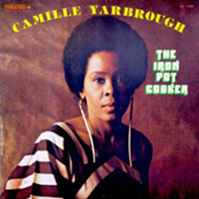 Camille Yarbrough CD - Iron Pot Cooker
